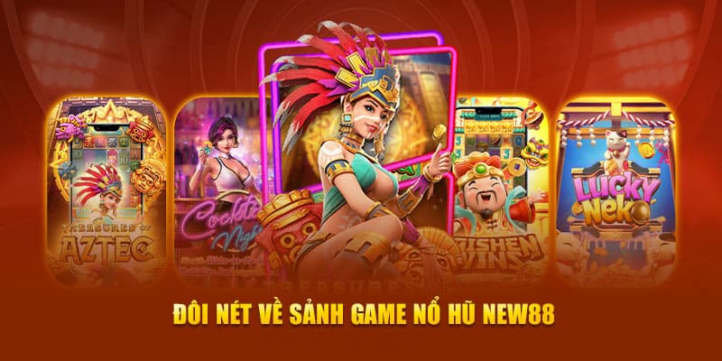 Nổ hũ new88