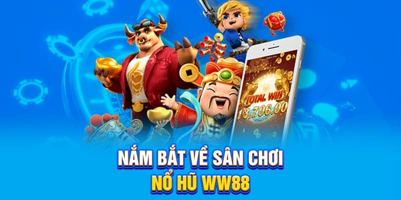 Nổ hũ WW88