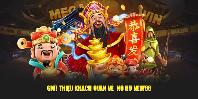 Nổ hũ new88 Tại sao nổ hũ new88 thu hút người chơi?